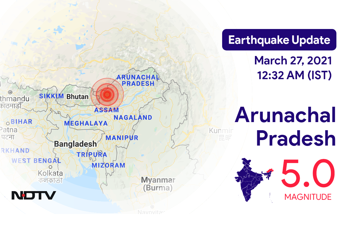 Arunachal Pradesh में Tawang के निकट रिक्टर पैमाने पर 5.0 तीव्रता वाले भूकंप के झटके