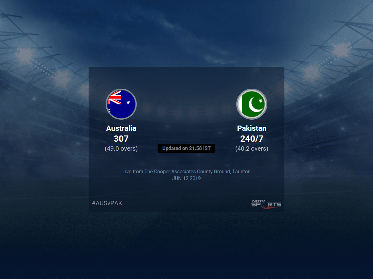 Australia vs Pakistan live score over Match 17 ODI 36 40 updates Cricket News