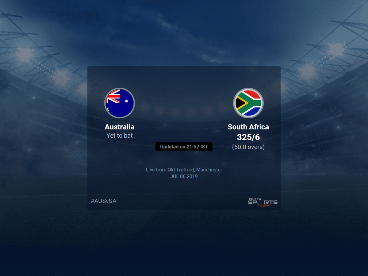 Australia vs South Africa live score over Match 45 ODI 46 50 updates