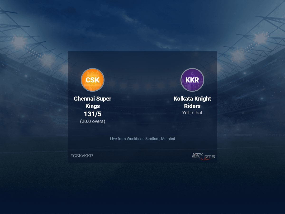 Skor langsung Chennai Super Kings vs Kolkata Knight Riders melalui Pembaruan Pertandingan 1 T20 16 20