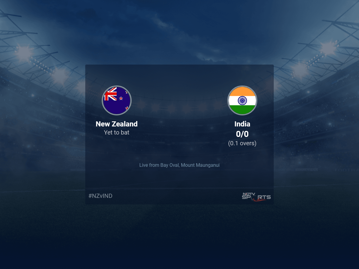 New Zealand vs India: New Zealand vs India, 2022/23 Live Cricket Score, Live Score Of Today’s Match on NDTV Sports
