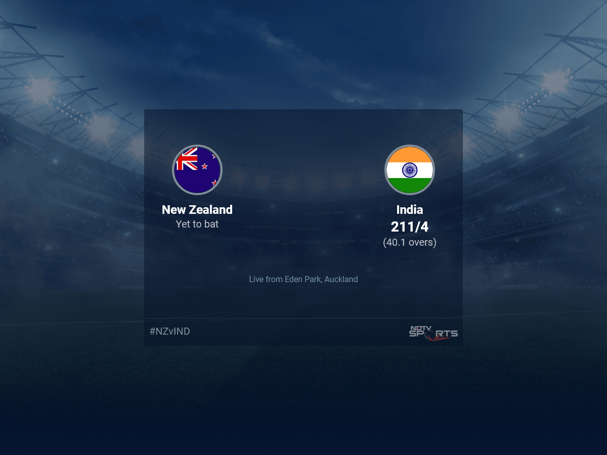 New Zealand vs India stay rating over 1st ODI ODI 36 40 updates | Cricket Information