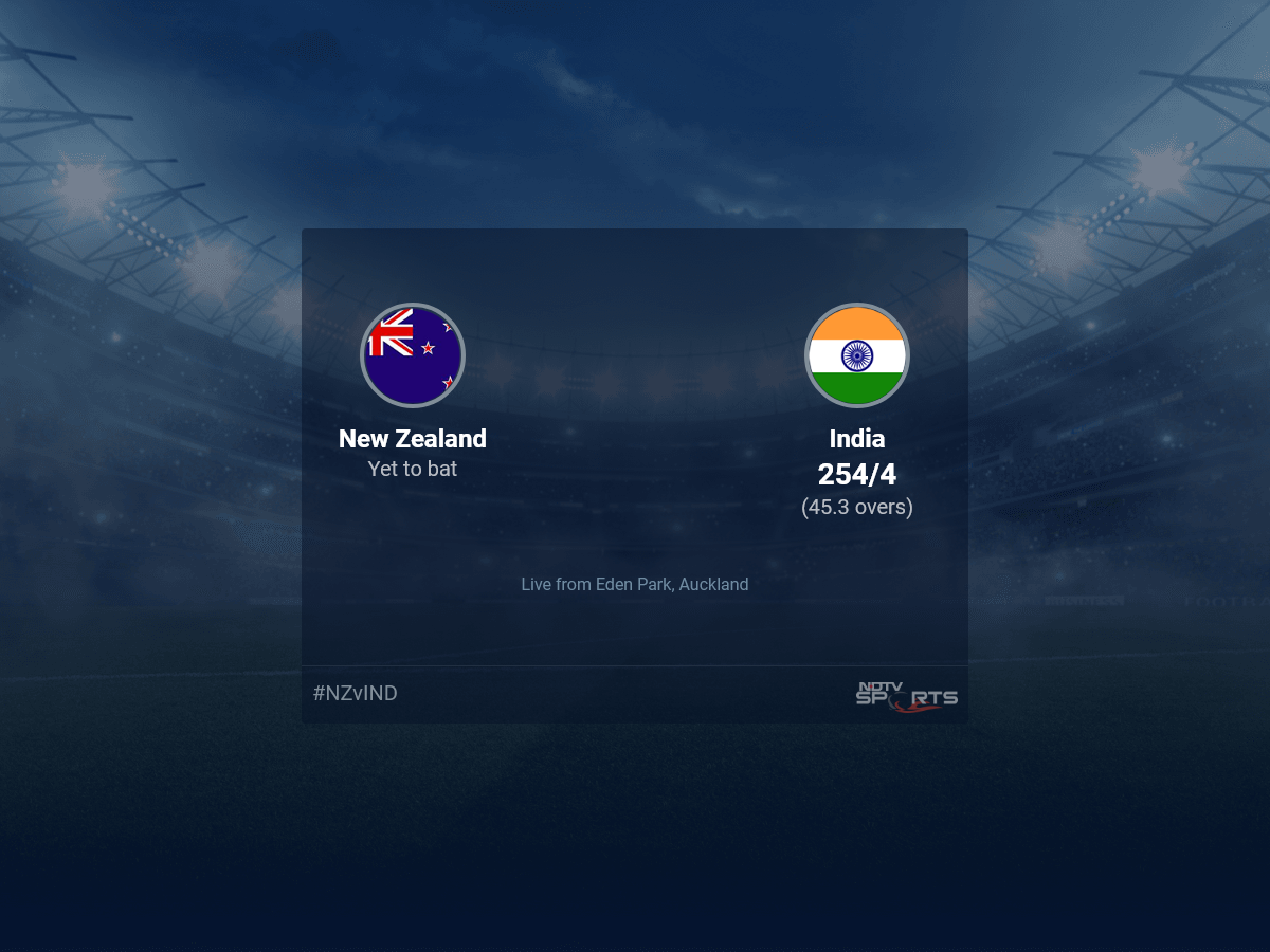 New Zealand vs India stay rating over 1st ODI ODI 46 50 updates | Cricket Information