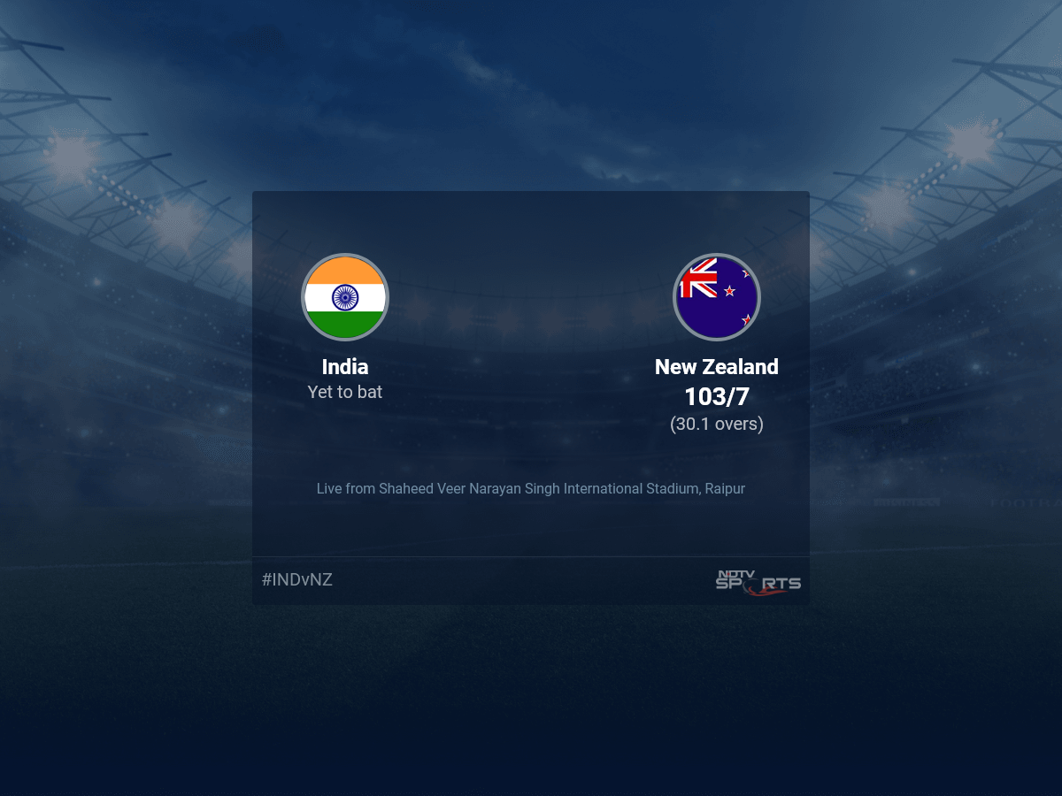 India vs New Zealand: India vs New Zealand, 2023 Live Cricket Score, Live Score Of Today's Match on NDTV Sports