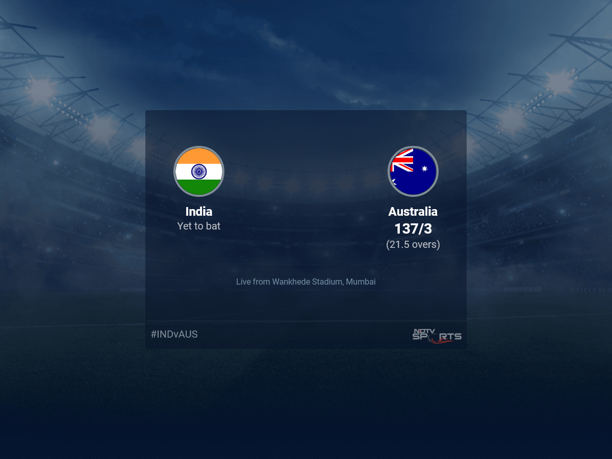 भारत बनाम ऑस्ट्रेलिया पहले एकदिवसीय मैच का लाइव स्कोर 21 25 अपडेट |  क्रिकेट खबर
