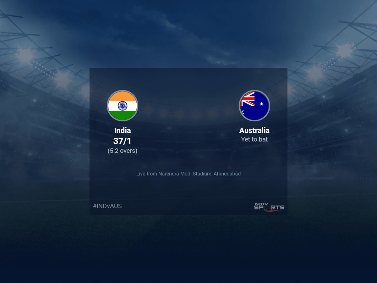 India vs Australia Live Score Ball by Ball, World Cup 2023 Live Cricket Score Of Todays Match on NDTV Sports