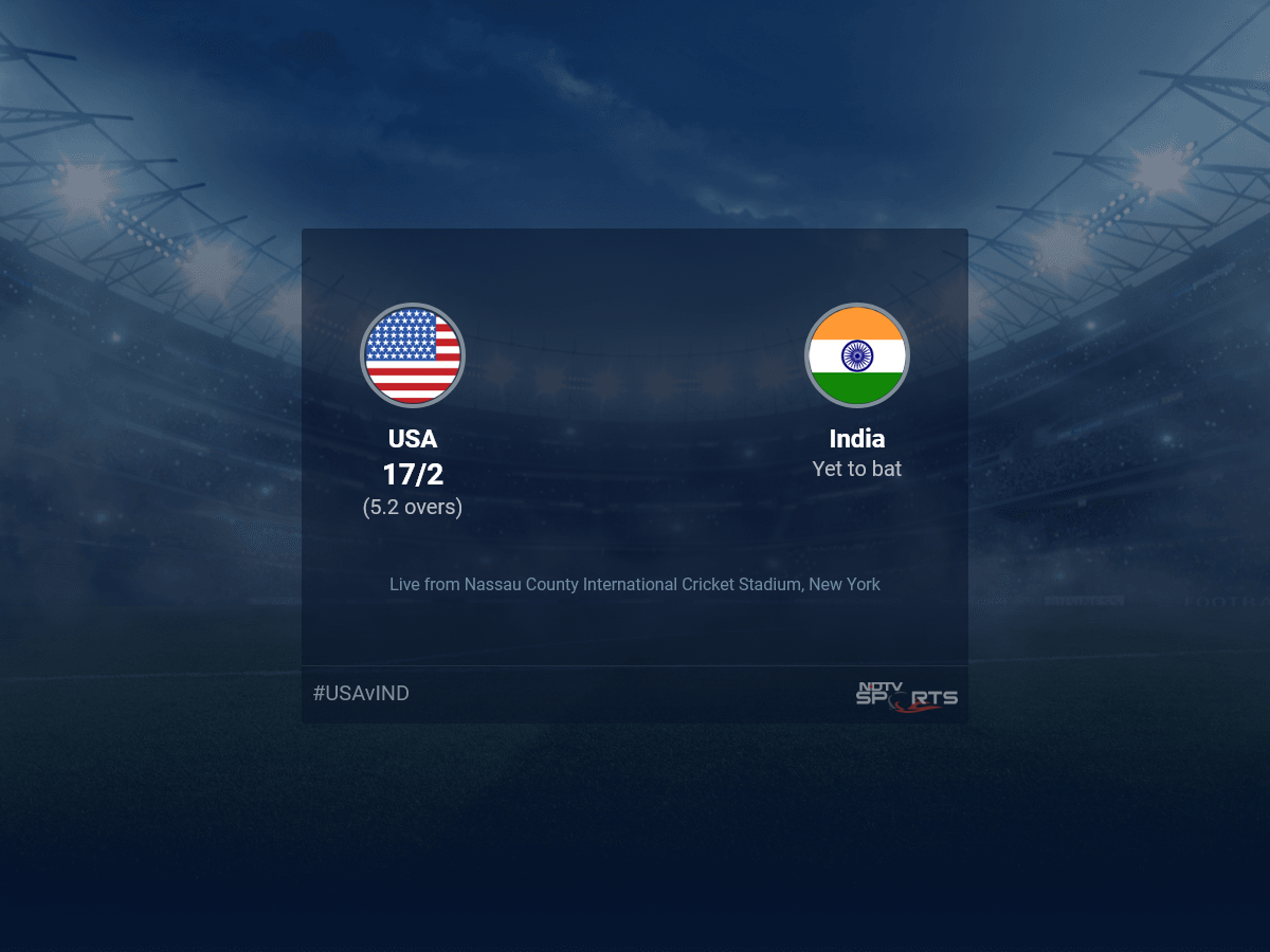 USA vs India live score over Match 25 T20 1 5 updates | Cricket News