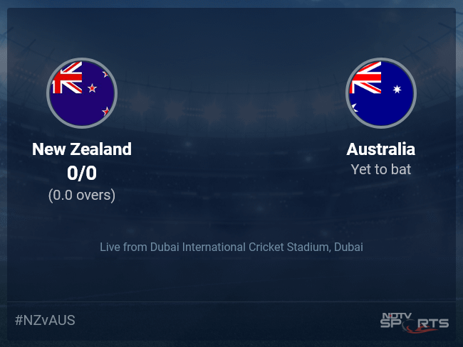 New Zealand vs Australia Live Score Ball by Ball, ICC T20 World Cup 2021 Live Cricket Score Of Today's Match on NDTV Sports