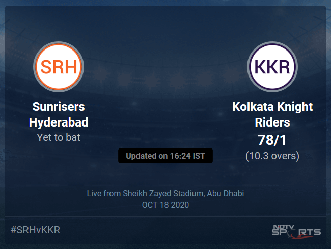 Sunrisers Hyderabad vs Kolkata Knight Riders: IPL 2020 Live Cricket Score, Live Score Of Today's Match on NDTV Sports