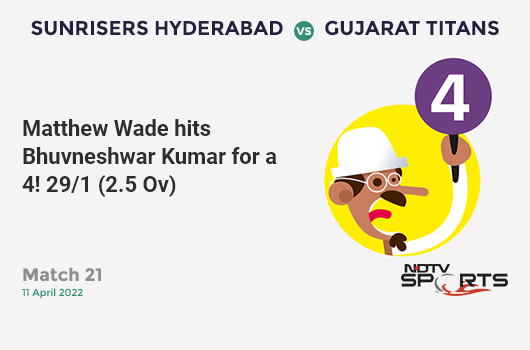 SRH vs GT: Match 21: Matthew Wade hits Bhuvneshwar Kumar for a 4! GT 29/1 (2.5 Ov). CRR: 10.24