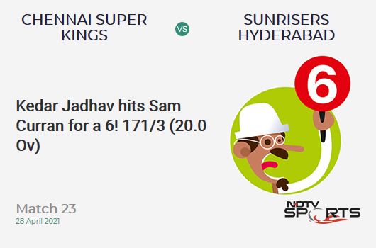 CSK vs SRH: Match 23: It's a SIX! Kedar Jadhav hits Sam Curran. SRH 171/3 (20.0 Ov). CRR: 8.55